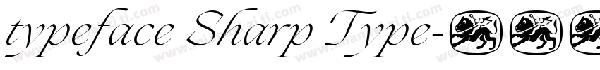 typeface Sharp Type字体转换